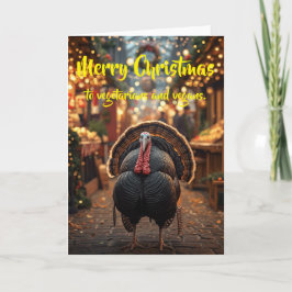 Merry Christmas to vegetarians and vegans. Karte