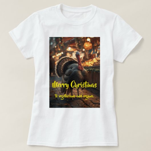 Merry Christmas to vegetarians and vegans. T-Shirt (Design vorne)