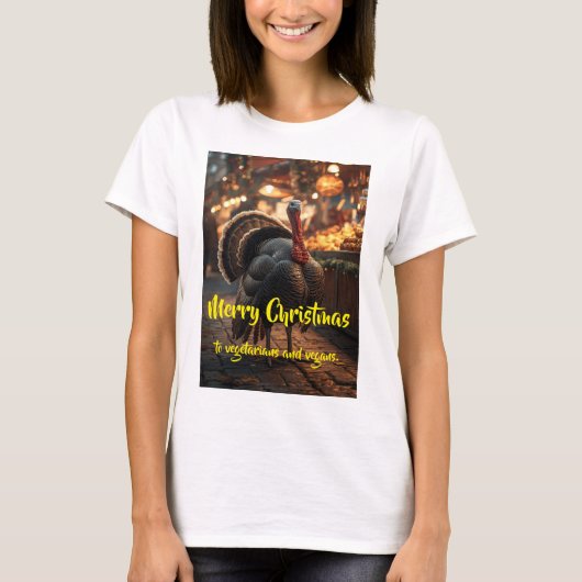 Merry Christmas to vegetarians and vegans. T-Shirt (Vorderseite)
