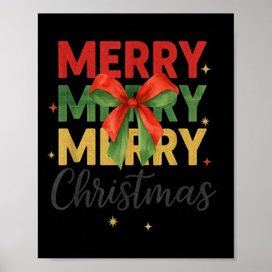 Merry Christmas Triple Merry Bow Tygraphy Red Gree Poster (Vorne)