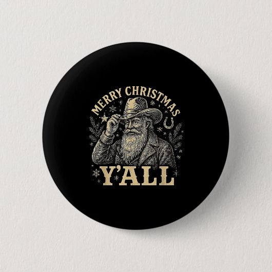 Merry Christmas Y’all Cowboy Western Santa Tee Button (Vorderseite)