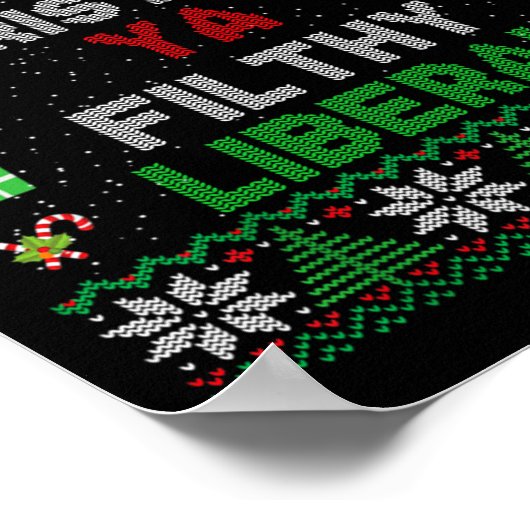 Merry Christmas Ya Filthy Liberal Ugly Knit Long S Poster (Ecke)