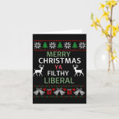 Merry Christmas Ya Filthy Liberals Ugly Christmas Karte (Gelbe Blume)