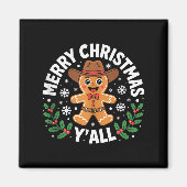 Merry Christmas Yall Gingerbread Cowboy Howdy West Magnet (Vorne)