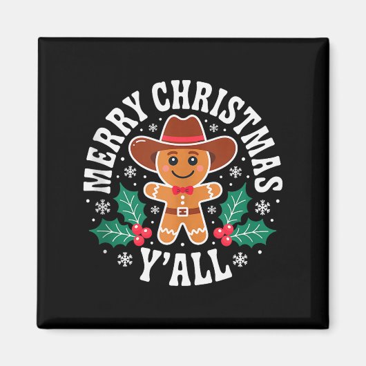 Merry Christmas Yall Gingerbread Cowboy Howdy West Magnet (Vorne)