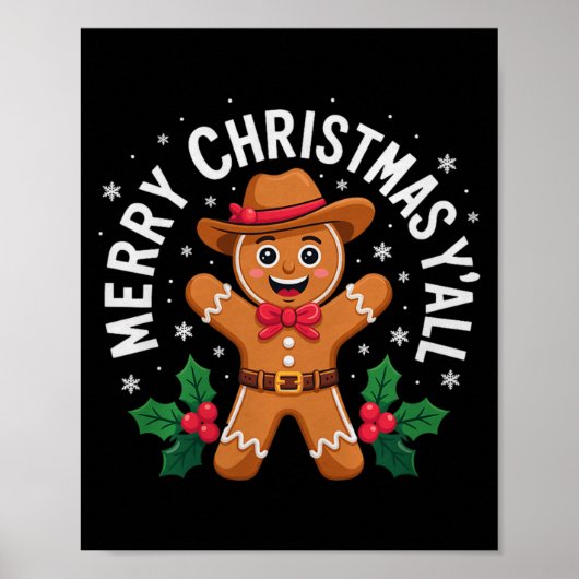 Merry Christmas Yall Gingerbread Cowboy Howdy West Poster (Vorne)