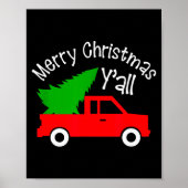 Merry Christmas Y'all Shirt Funny Cute Red Truck T Poster (Vorne)