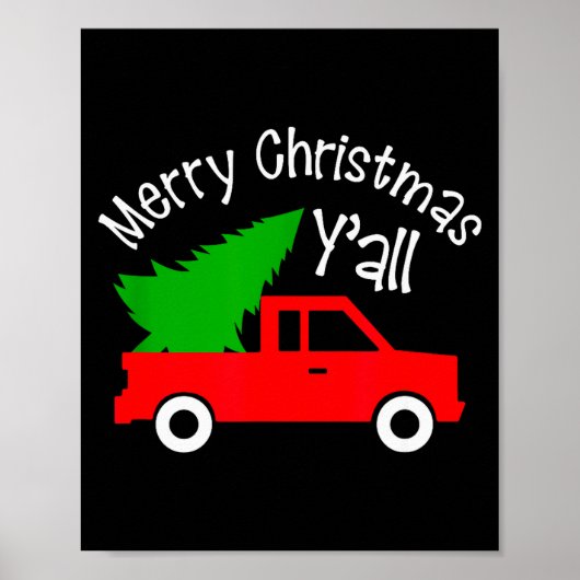 Merry Christmas Y'all Shirt Funny Cute Red Truck T Poster (Vorne)