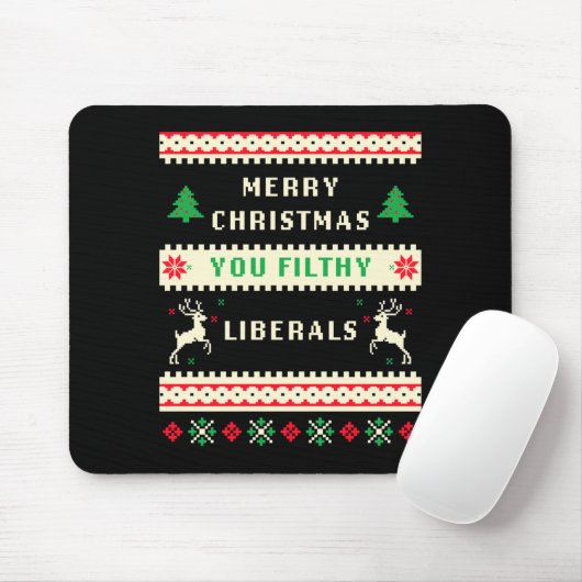 Merry Christmas You Filthy Liberals – Funny Retro Mousepad (Mit Mouse)
