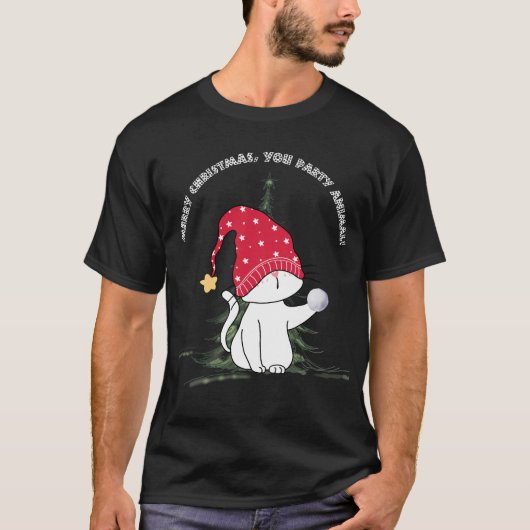 Merry Christmas, You Party Animal! T-Shirt (Vorderseite)