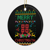 Merry Christmath Christmas Sweater Math Teacher Keramik Ornament (Links)
