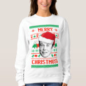 Merry Christmusk UGLY CHRISTMAS SWEATER Sweatshirt (Vorderseite)