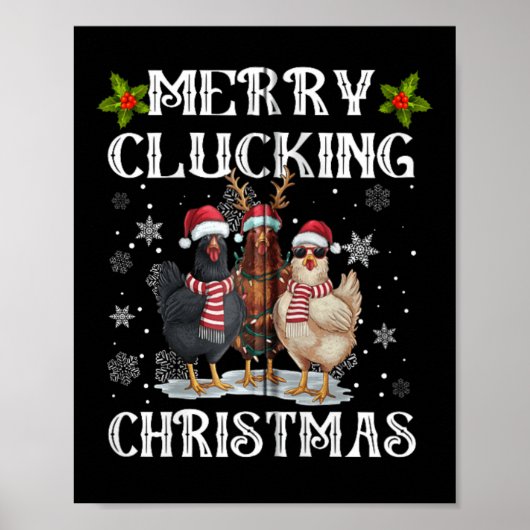 Merry Clucking Weihnachts Funny Chicken Weihnachts Poster (Vorne)