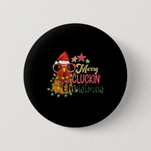 Merry Cluckins Weihnachtsfest-Huhn Button
