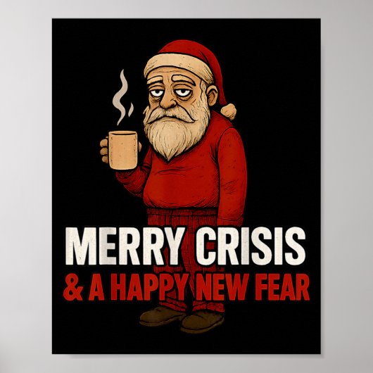 Merry Crisis Happy New Fear Year 2026 Funny Adult Poster (Vorne)