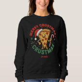 Merry Crustmas Funny Pizza Christmas Sweatshirt (Vorderseite)
