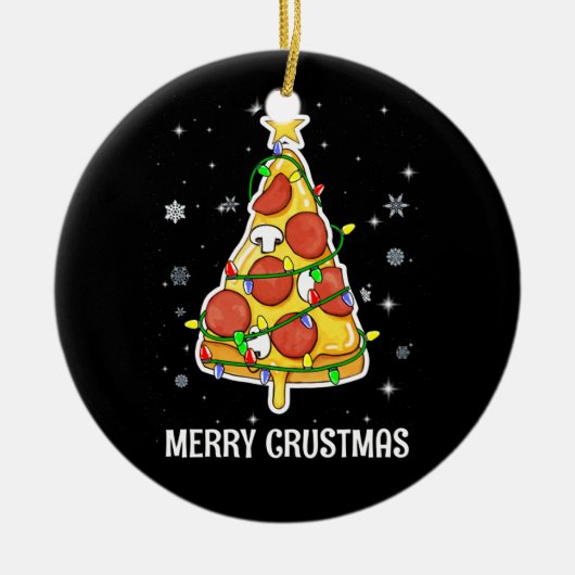 Merry Crustmas Pizza Weihnachtsbaum Weihnachtsgesc Keramik Ornament (Vorne)