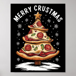 Merry Crustmas Pizza Weihnachtsbaum Xmas Funny Piz Poster