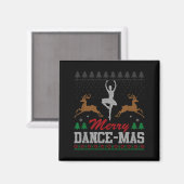 Merry Dance-mas Ballet Dancer Ugly Christmas Balle Magnet (Vorderseite/Rückseite)