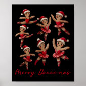 Merry Dancemas Gingerbread Dancer Ballett Weihnach Poster (Vorne)