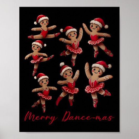 Merry Dancemas Gingerbread Dancer Ballett Weihnach Poster (Vorne)