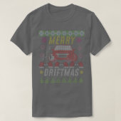 Merry Driftmas Funny Ugly Weihnachtssüßer T-Shirt (Design vorne)