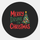Merry Drunk I'm Christmas Funny Holiday Design Runder Aufkleber (Vorderseite)