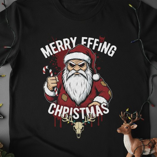 Merry Effing Christmas, Angry Santa Horror T-Shirt