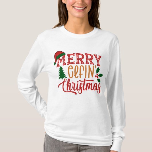 Merry elfin Christmas T-Shirt (Vorderseite)