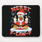 Merry F-caw-f Chicken Christmas Funny Rooster Men  Mousepad (Vorne)