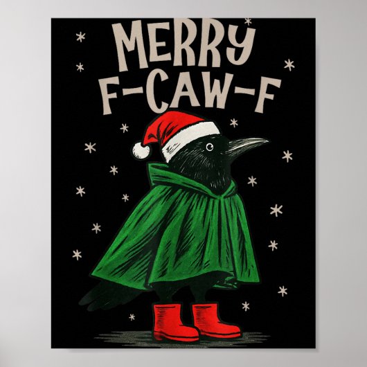 Merry F-caw-f Funny Christmas Black Crow Merry Xma Poster (Vorne)