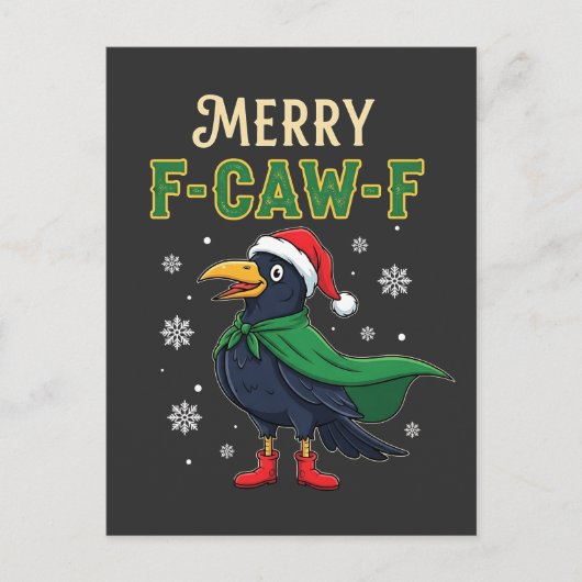 Merry F-Caw-F Funny Christmas Raven Crow Santa Ankündigungspostkarte (Vorderseite)
