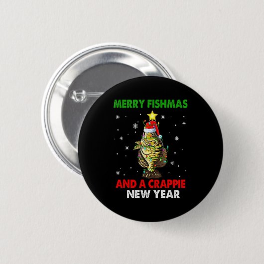 Merry Fishmas And A Crape New Year Fishing Funny X Button (Vorne & Hinten)