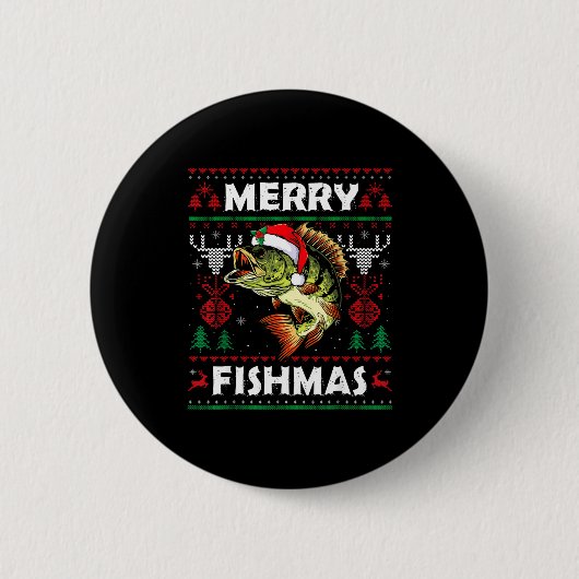 Merry Fishmas B Fish Fishing Christmas Ugly Sweate Button (Vorderseite)