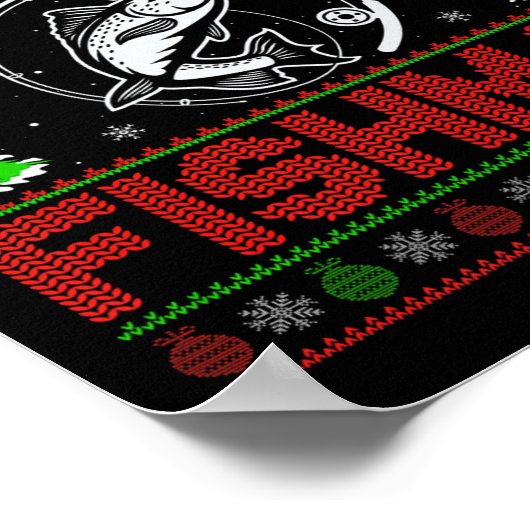 Merry Fishmas B Fish Fishing Ugly Christmas Sweate Poster (Ecke)