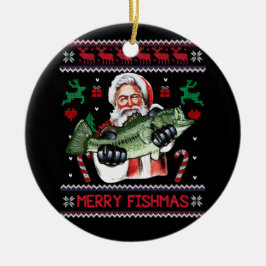 Merry Fishmas Santa Fishing Ugly Christmas Sweater Keramik Ornament