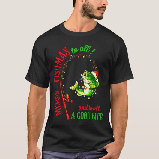 Merry Fishmas To All Fishing Fisherman's Funny Chr T-Shirt (Vorderseite)