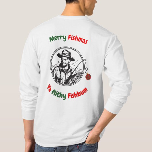 Merry Fishmas ya Flithy FishBum T-Shirt (Rückseite)