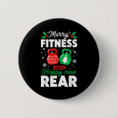 Merry Fitmas And A Happy New Rear Christmas Fitnes Button (Vorderseite)