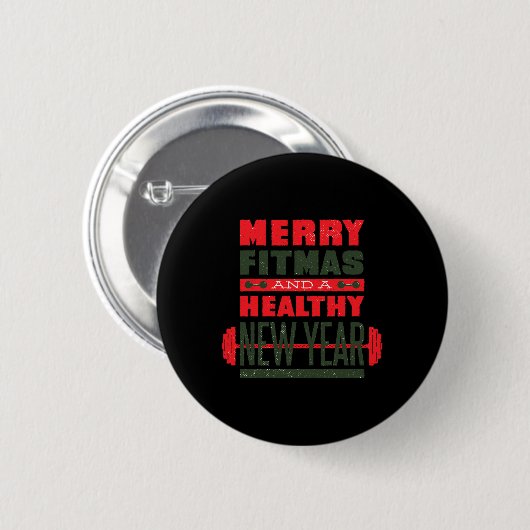 Merry Fitmas And Happy New Rear Fitness Funny Xmas Button (Vorne & Hinten)