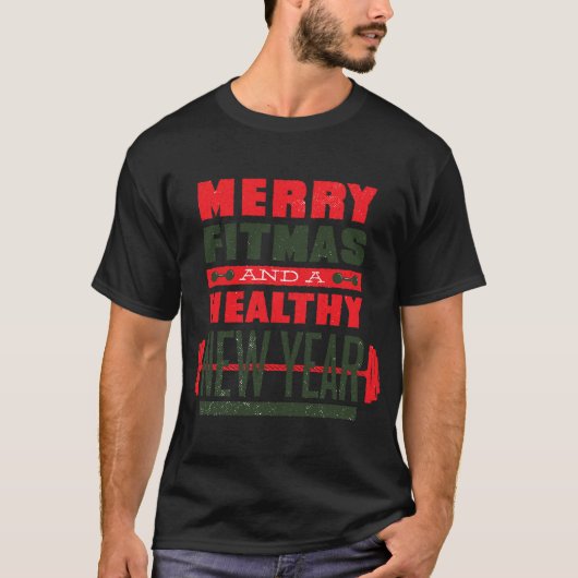 Merry Fitmas And Happy New Rear Fitness Funny Xmas T-Shirt (Vorderseite)