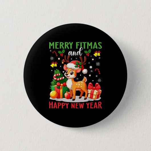 Merry Fitmas Happy New Year Funny Christmas New Ye Button (Vorderseite)