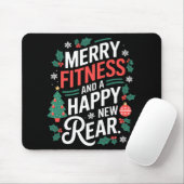 Merry Fitness And A Happy New Rear Fitmas Christma Mousepad (Mit Mouse)