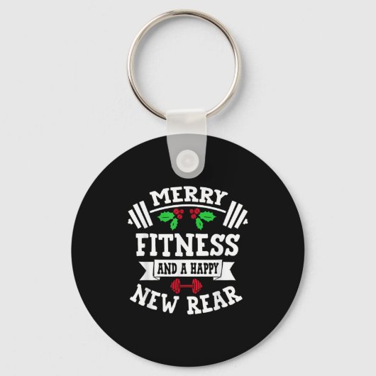 Merry Fitness And A Happy New Rear Funny Holidays Schlüsselanhänger (Vorderseite)