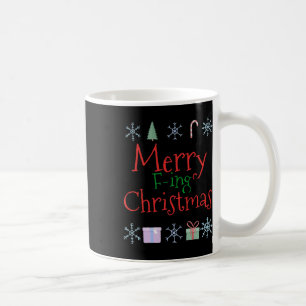 Merry Foring (f-ing) Weihnachten Funny Sarcastic Q Kaffeetasse