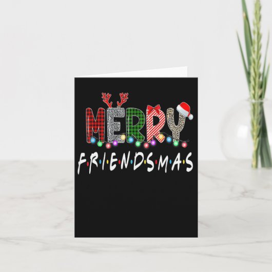 Merry Friendsmas Christmas Friends Matching Sweate Karte (Vorderseite)