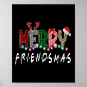 Merry Friendsmas Friends Christmas Matching Xmas G Poster (Vorne)