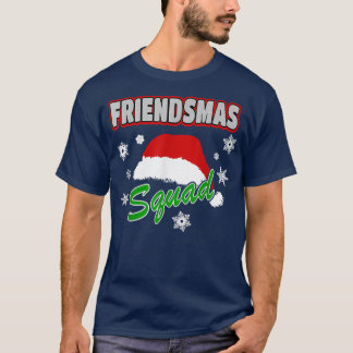 Merry Friendsmas Squad Friends Xmas Party Santa H T-Shirt