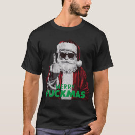 MERRY FUCKMAS T-Shirt