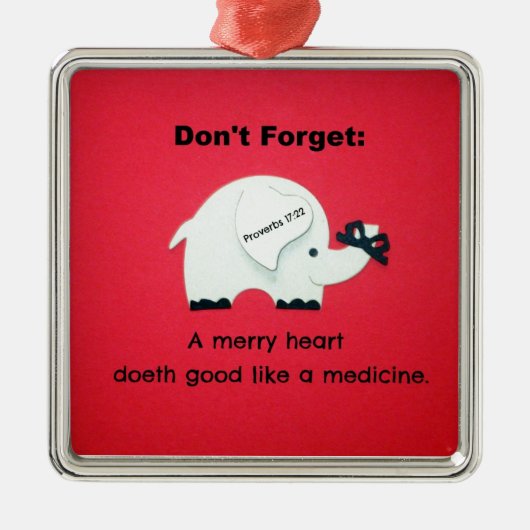 Merry Heart Doeth Good Like a Medicine Silbernes Ornament (Vorne)